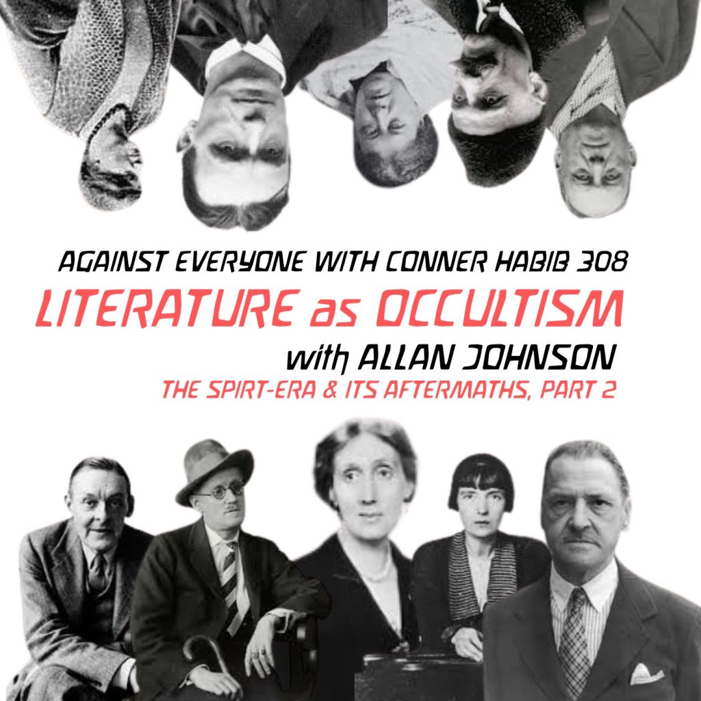 The occult power of literature with Allan Johnson on AEWCH 308 – Part 2 of The Spirit-Era & Its&nbsp;Aftermaths
