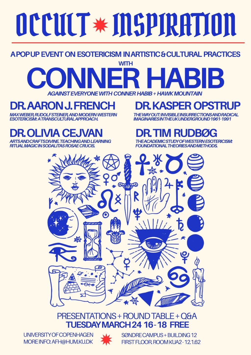 Occult Inspiration: A lecture & round table talk featuring Conner Habib at University of Copenhagen, Tuesday March&nbsp;24